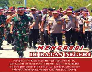 Panglima TNI bersama Kapolri saat mengunjungi Kepri 